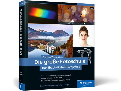 Die Große Fotoschule von Christian Westphalen, Rheinwerk-Verlag 2023